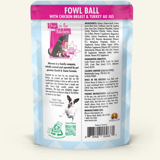 Weruva Dogs in the Kitchen Fowl Ball with Chicken Breast & Turkey Au Jus Dog Food Pouches, 2.8-oz, case of 12